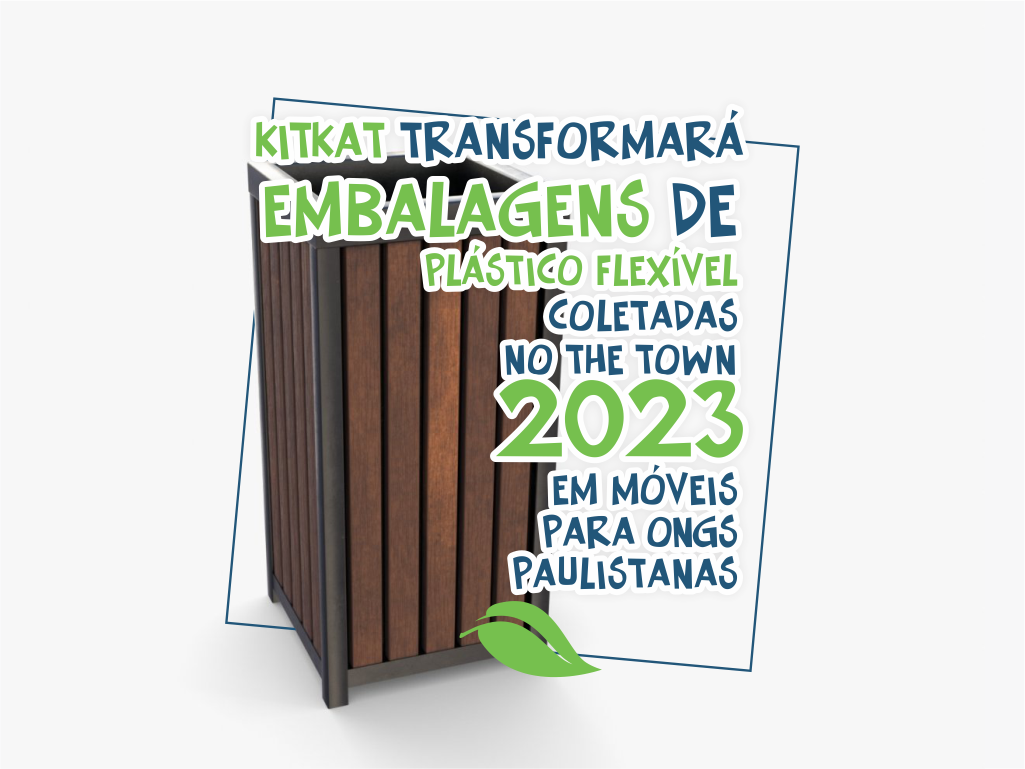 KITKAT transformará embalagens de plástico flexível coletadas no The Town 2023 em móveis para ONGs paulistanas