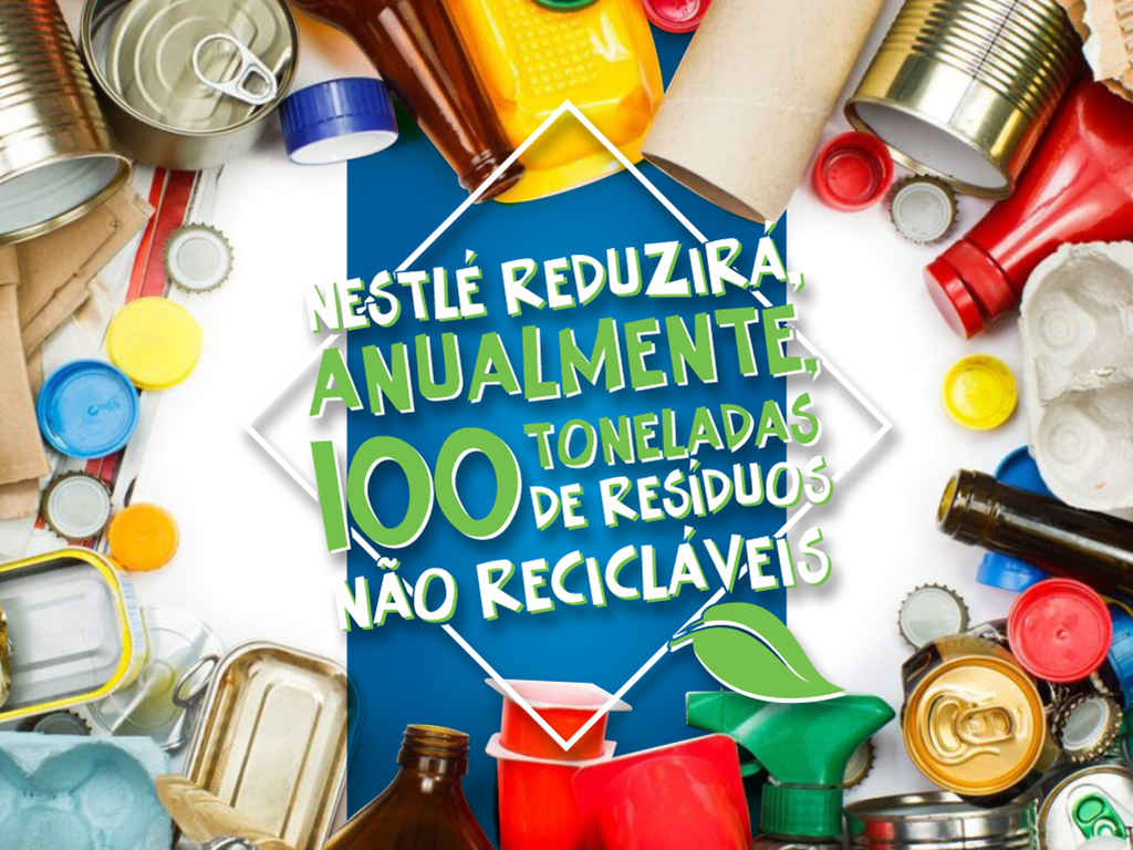 Nestlé Professional reduzirá, anualmente, 100 toneladas de resíduos não recicláveis